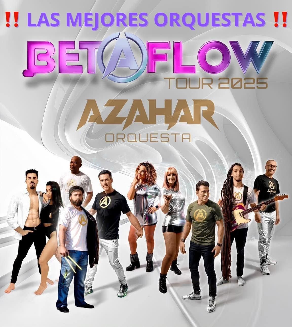 BetaFlow y Azahar Orquesta — Las mejores orquestas