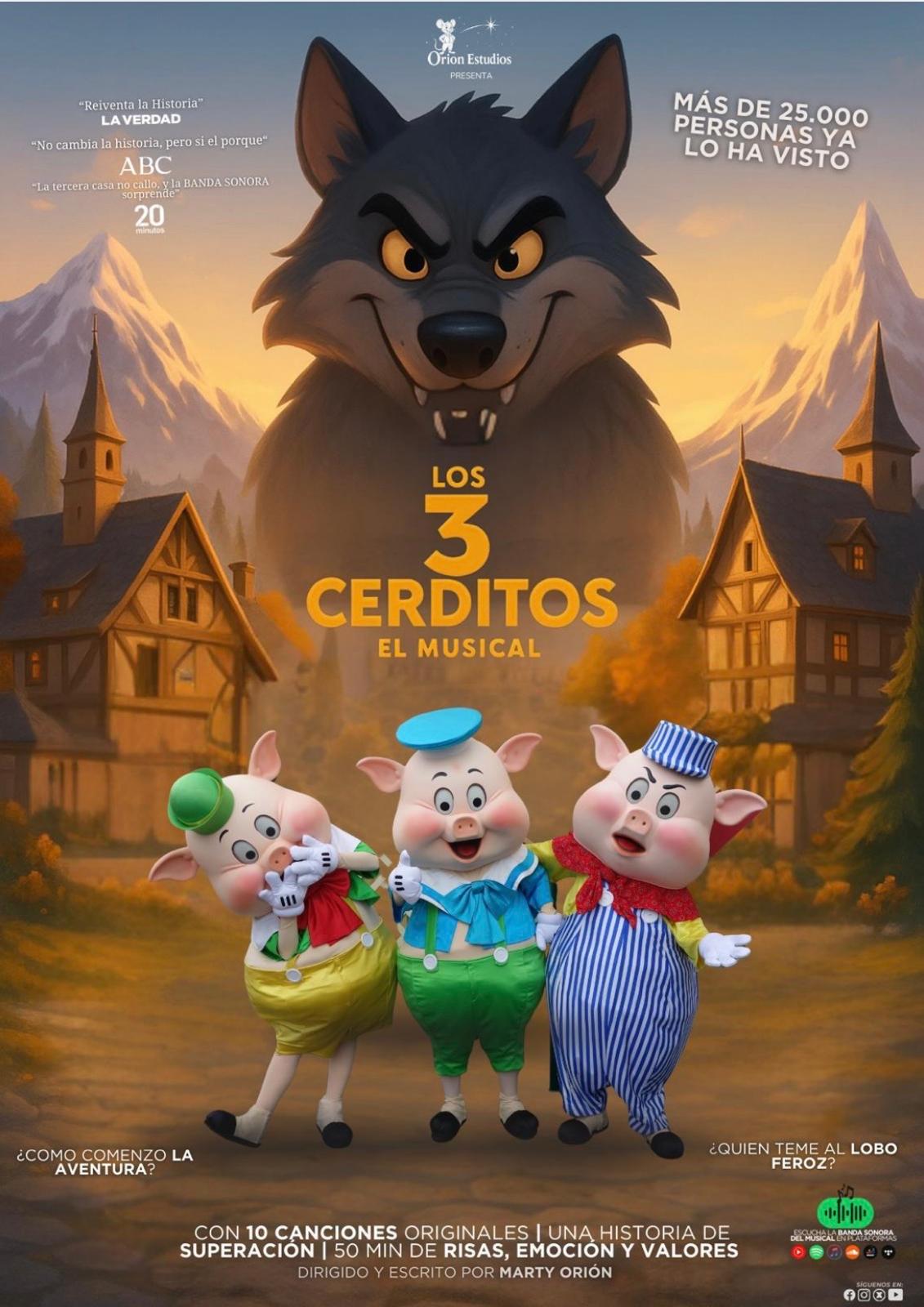 Los 3 Cerditos, El Musical